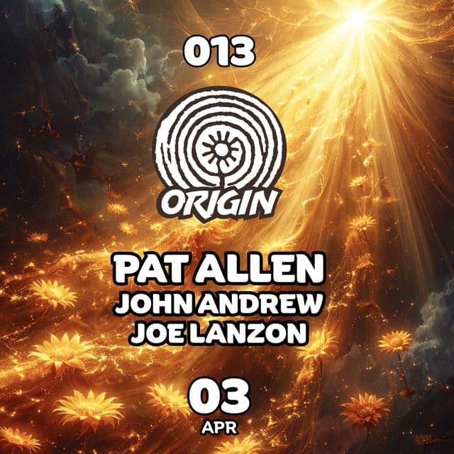 Primordial Groove : Origin 013 - Pat Allen, John Andrew, and Joe Lanzon - April 03, 2026